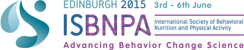 ISBNPA 2015. Edinburgh 3 June - 6 June 2015. Advancing Behavior Change Science.
